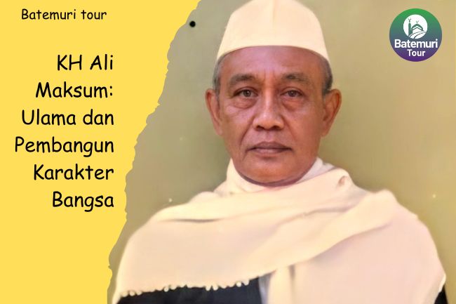 KH Ali Maksum: Ulama dan Pembangun Karakter Bangsa